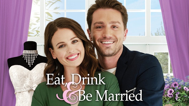 Eat, Drink, and Be Married