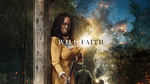 Coming Soon - Wild Faith (October 30)