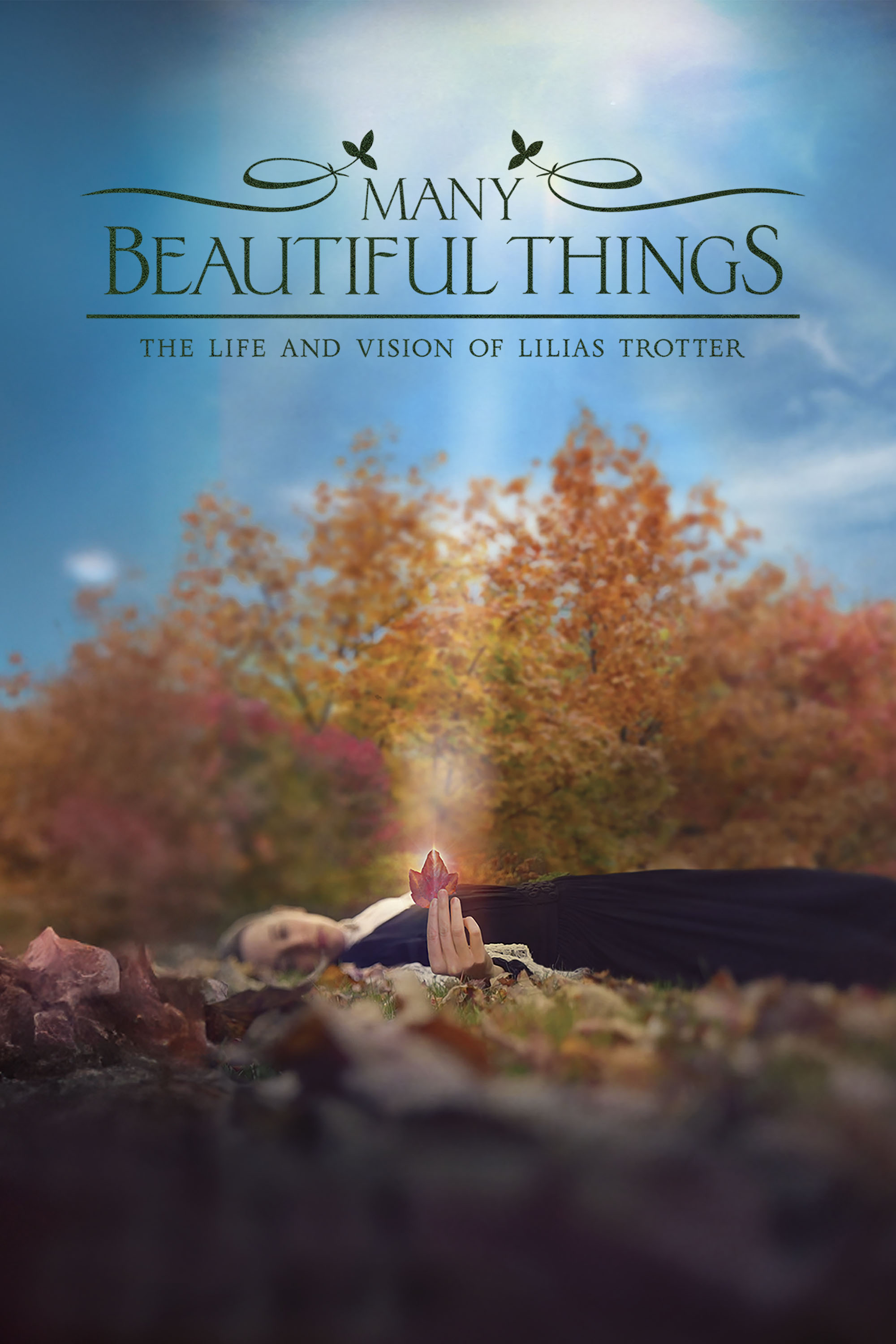 Many Beautiful Things: The Life and Vision of Lilias Trotter