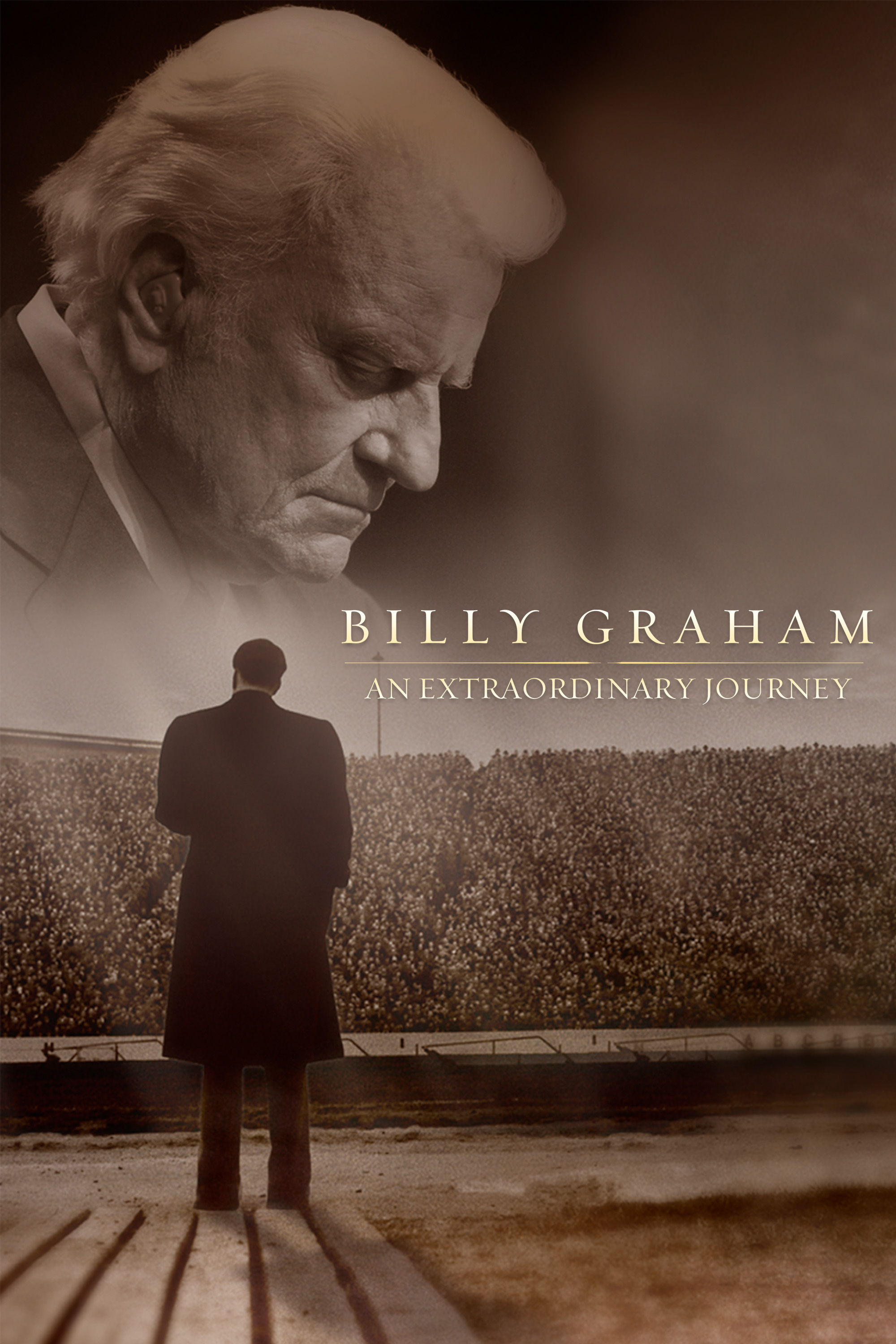 Billy Graham: An Extraordinary Journey