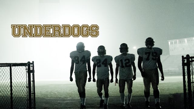 Coming Soon - Underdogs (November 29,...