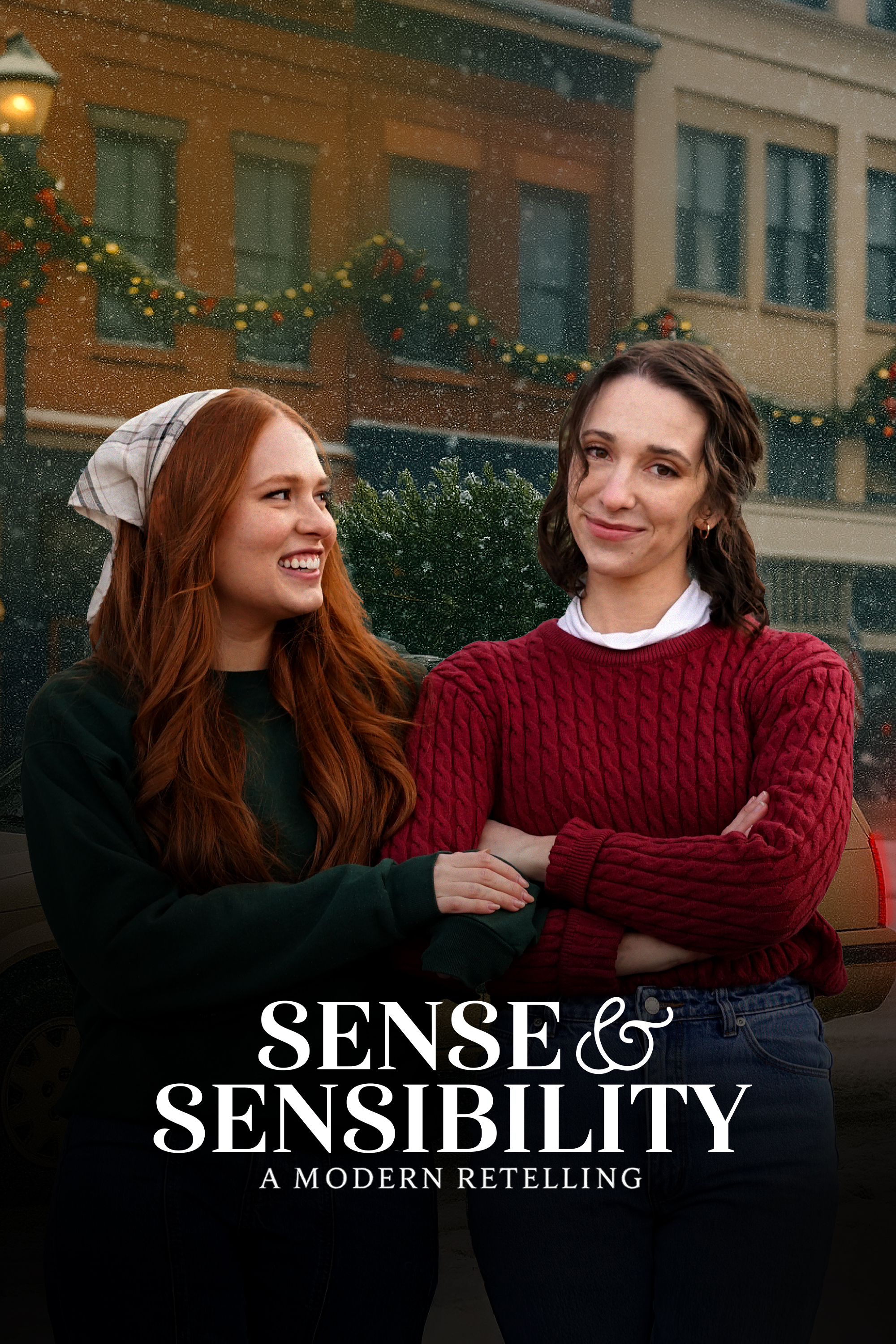 Sense and Sensibility: A Modern Retelling
