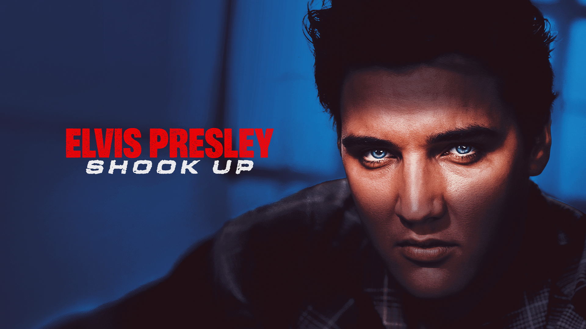 Elvis Presley: Shook Up