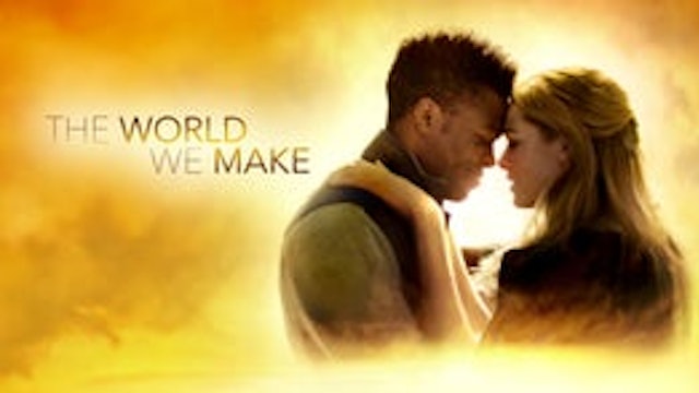 Coming Soon - The World We Make (March 8, 2024)