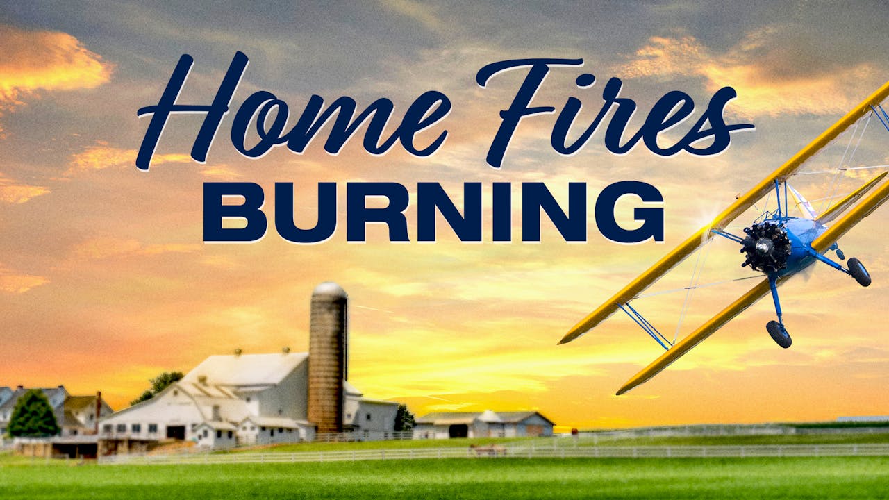 Home Fires Burning Trailer Home Fires Burning UP Faith and Family