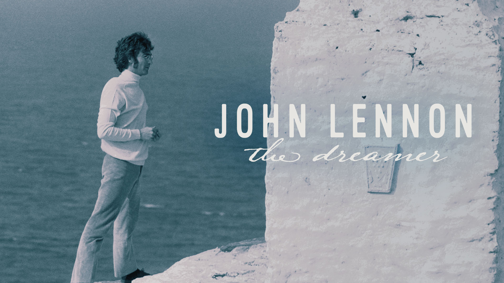 John Lennon: The Dreamer