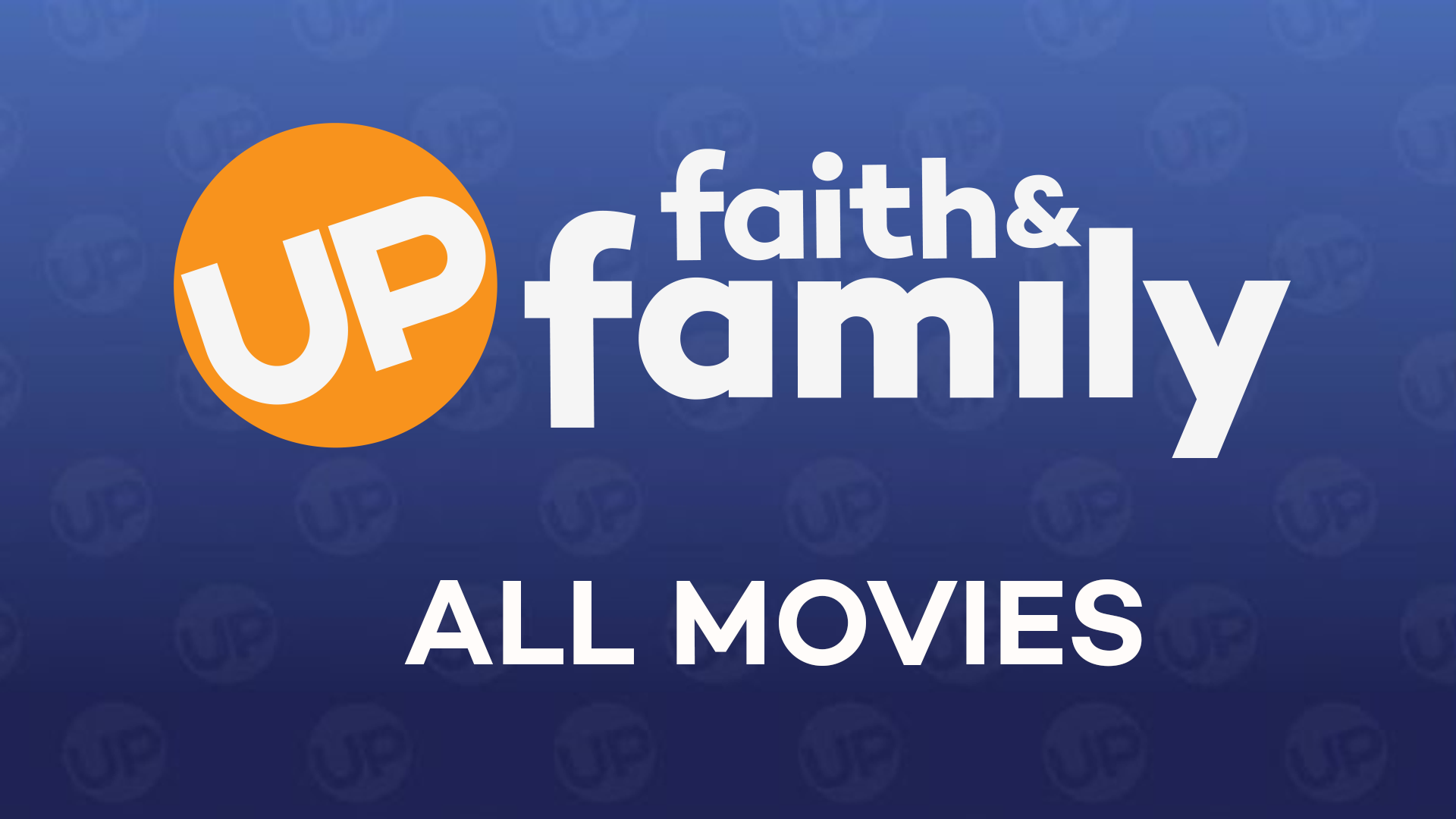 up faith and family movies