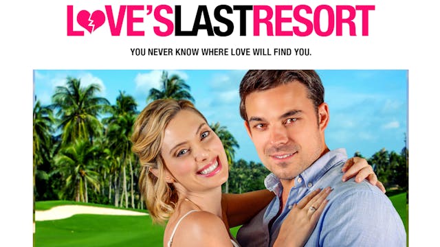 Coming Soon - Love's Last Resort (Oct...