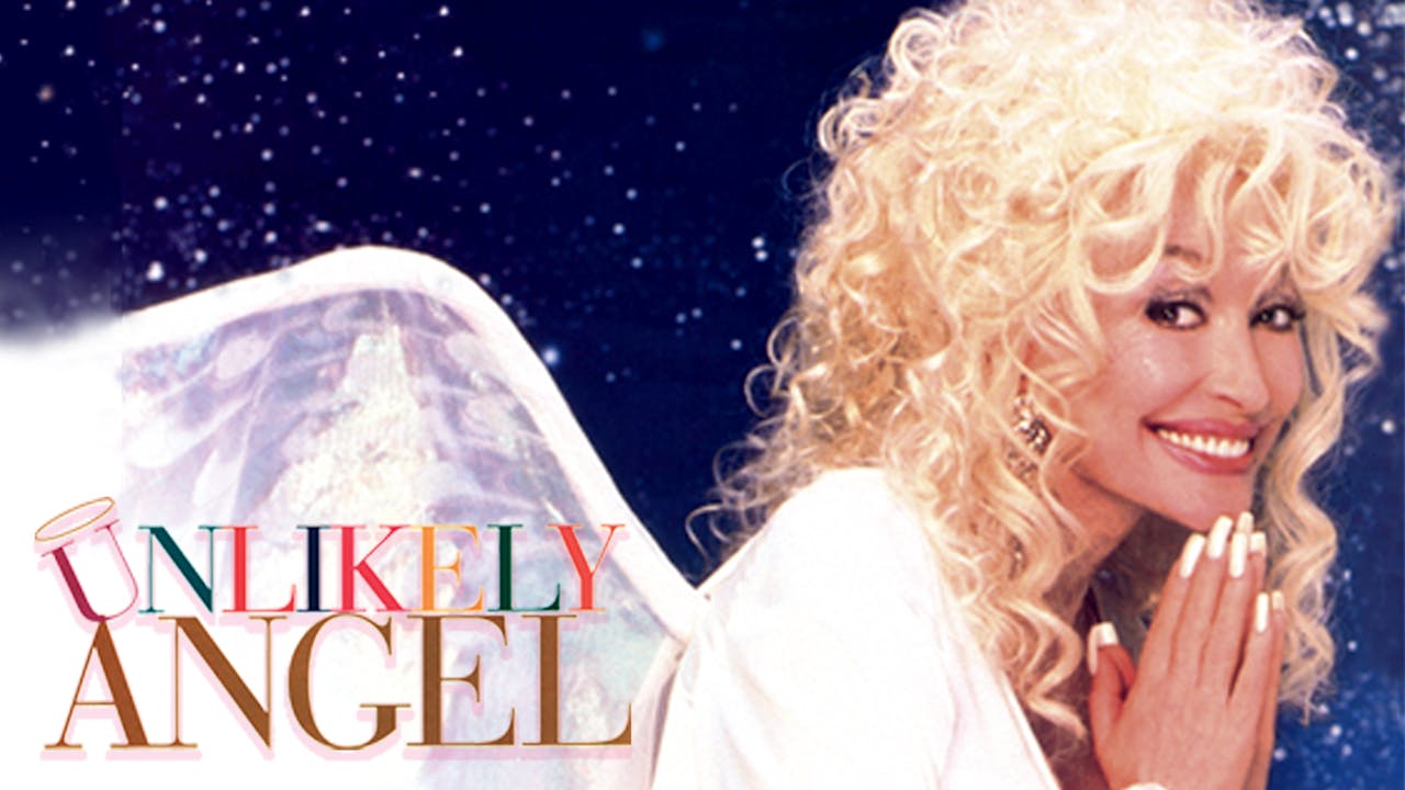 Dolly Parton's Unlikely Angel Dolly Parton's Unlikely Angel UP