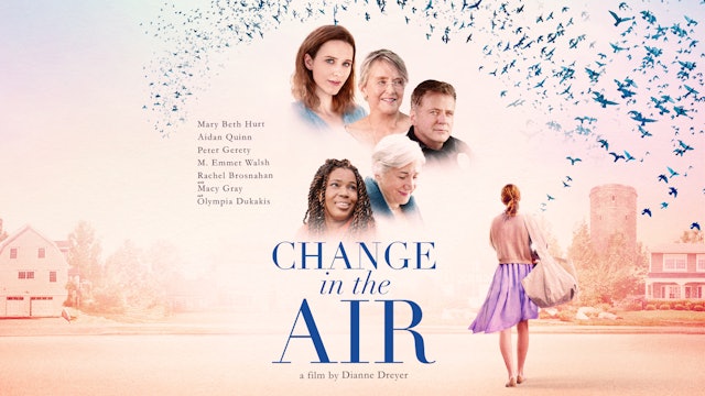 Change in the Air