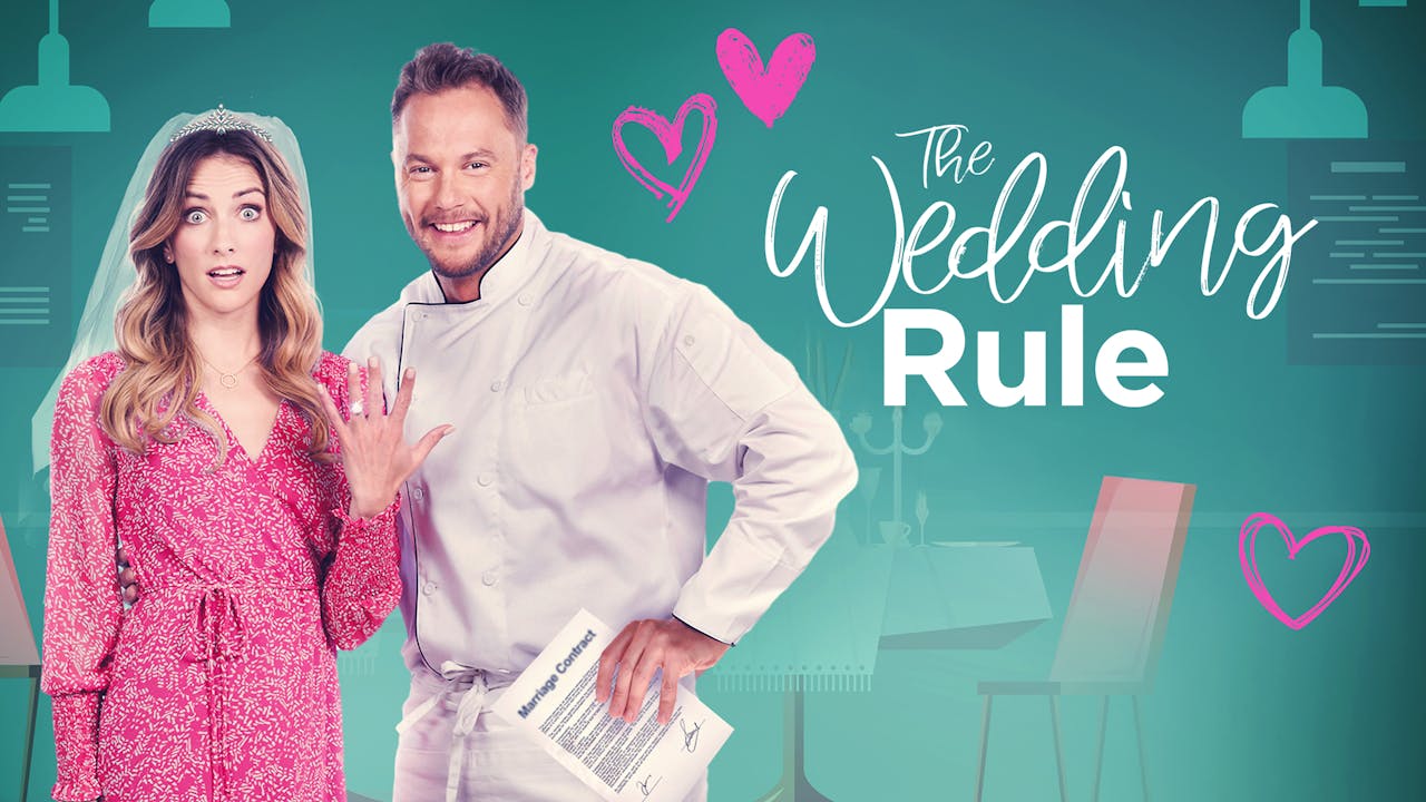 The Wedding Rule - The Wedding Rule - UP Faith and Family