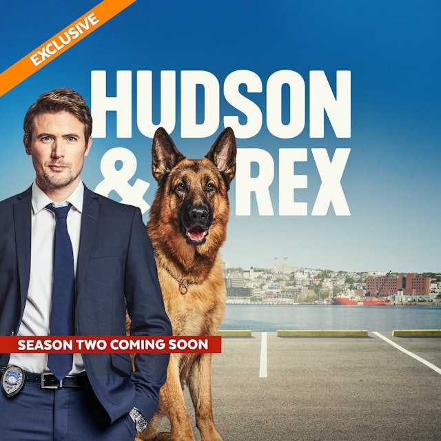 Coming Soon - Hudson & Rex, Season 2 (July 28, 2022)