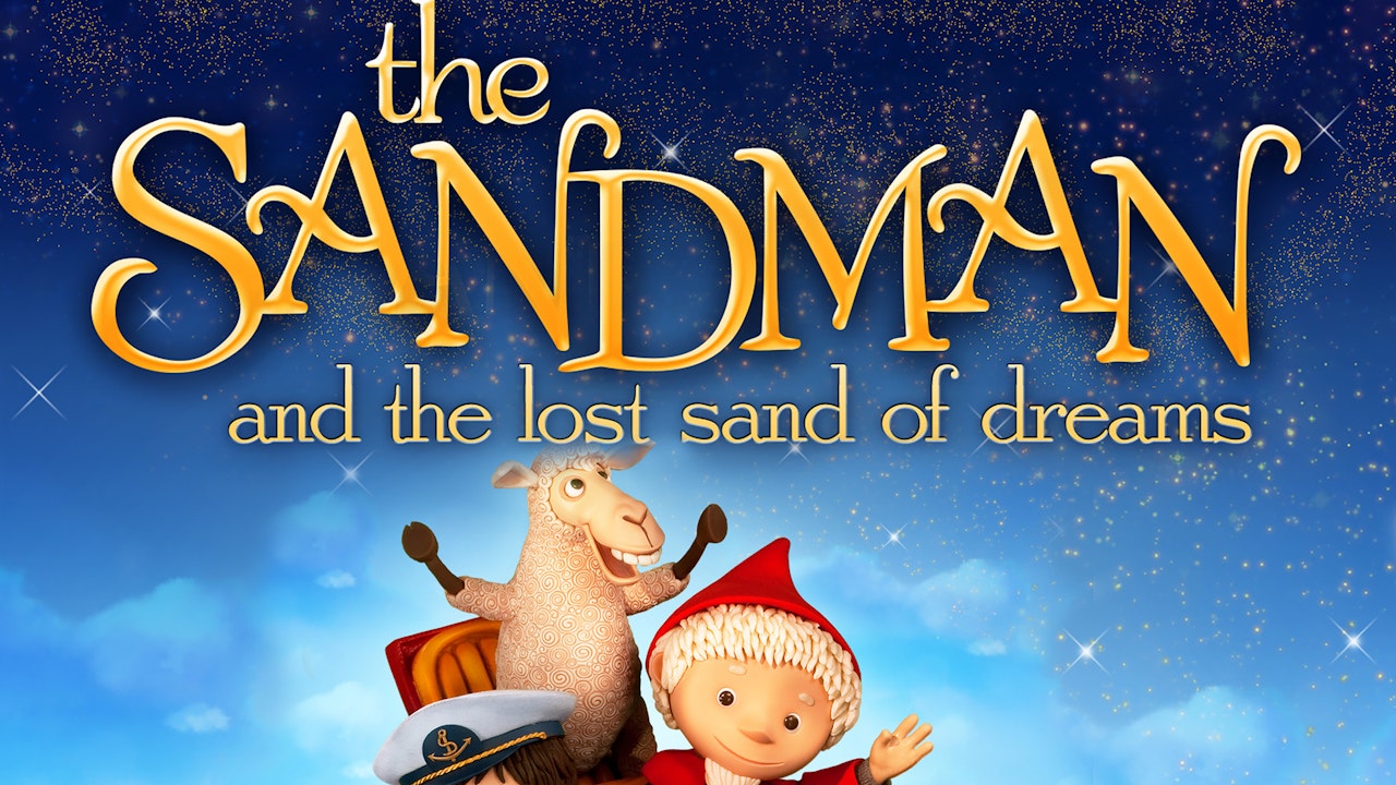 The Sandman and the Lost Sand of Dreams