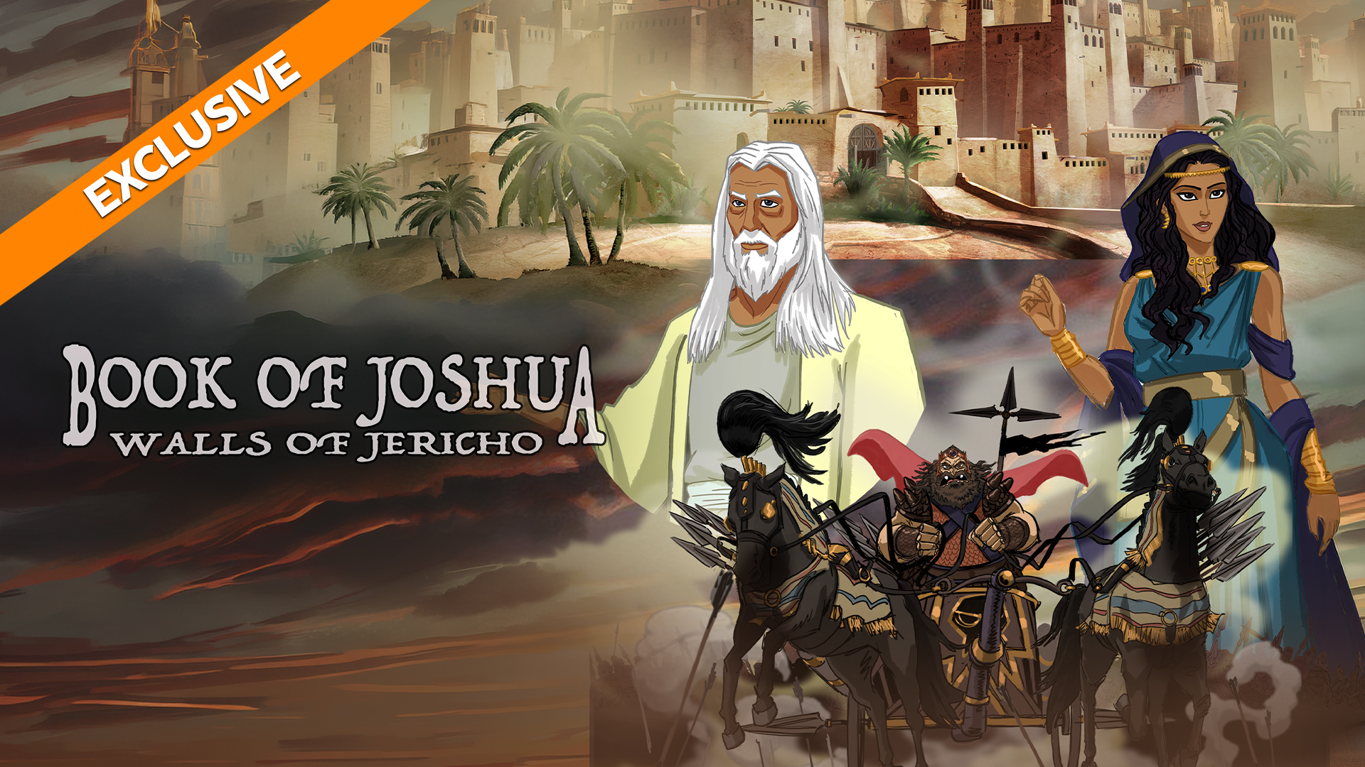 Coming Soon - Book of Joshua: Walls of Jericho (September 11)