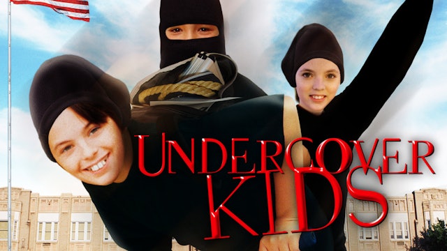 Undercover Kids