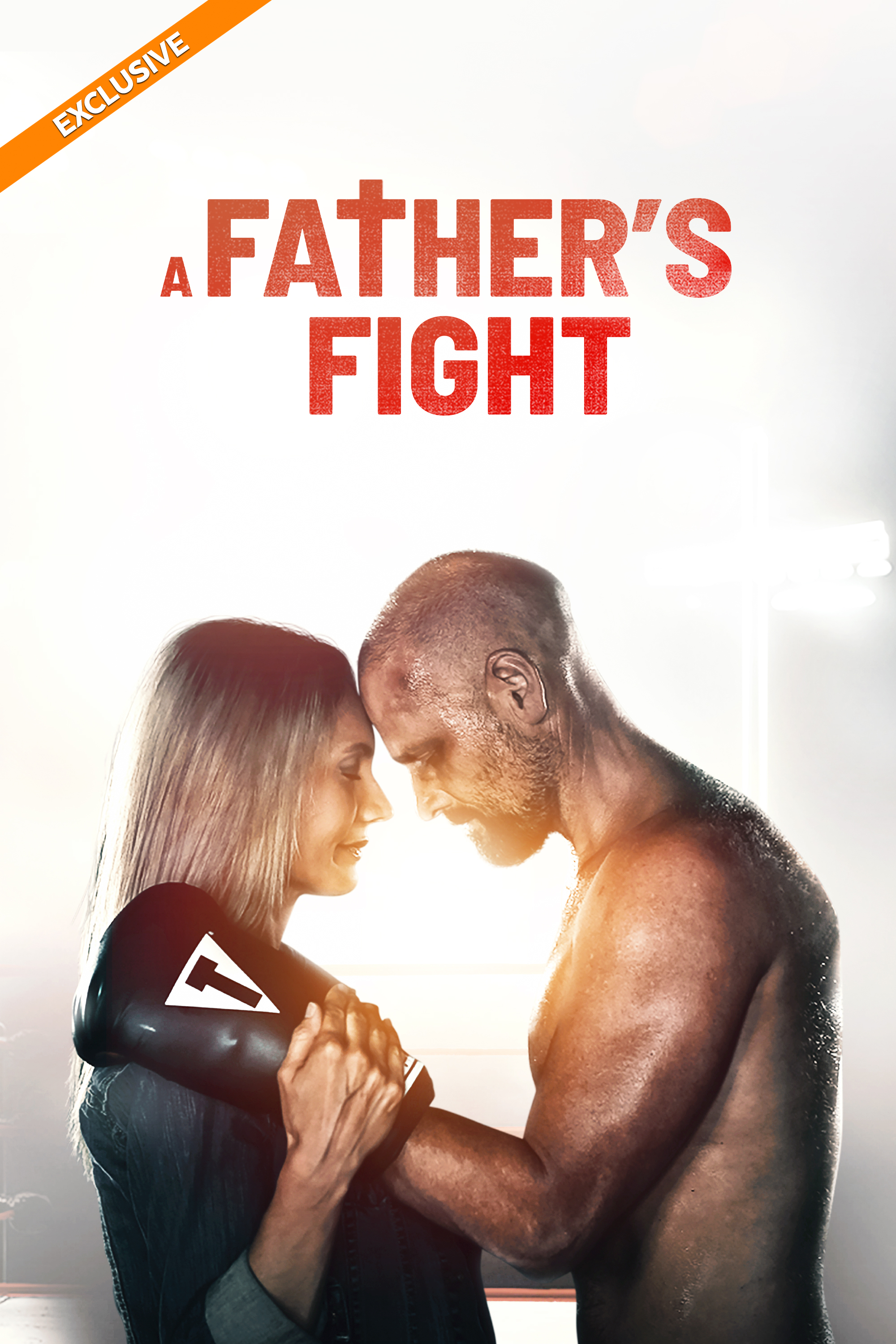 A Father's Fight: Director's Cut