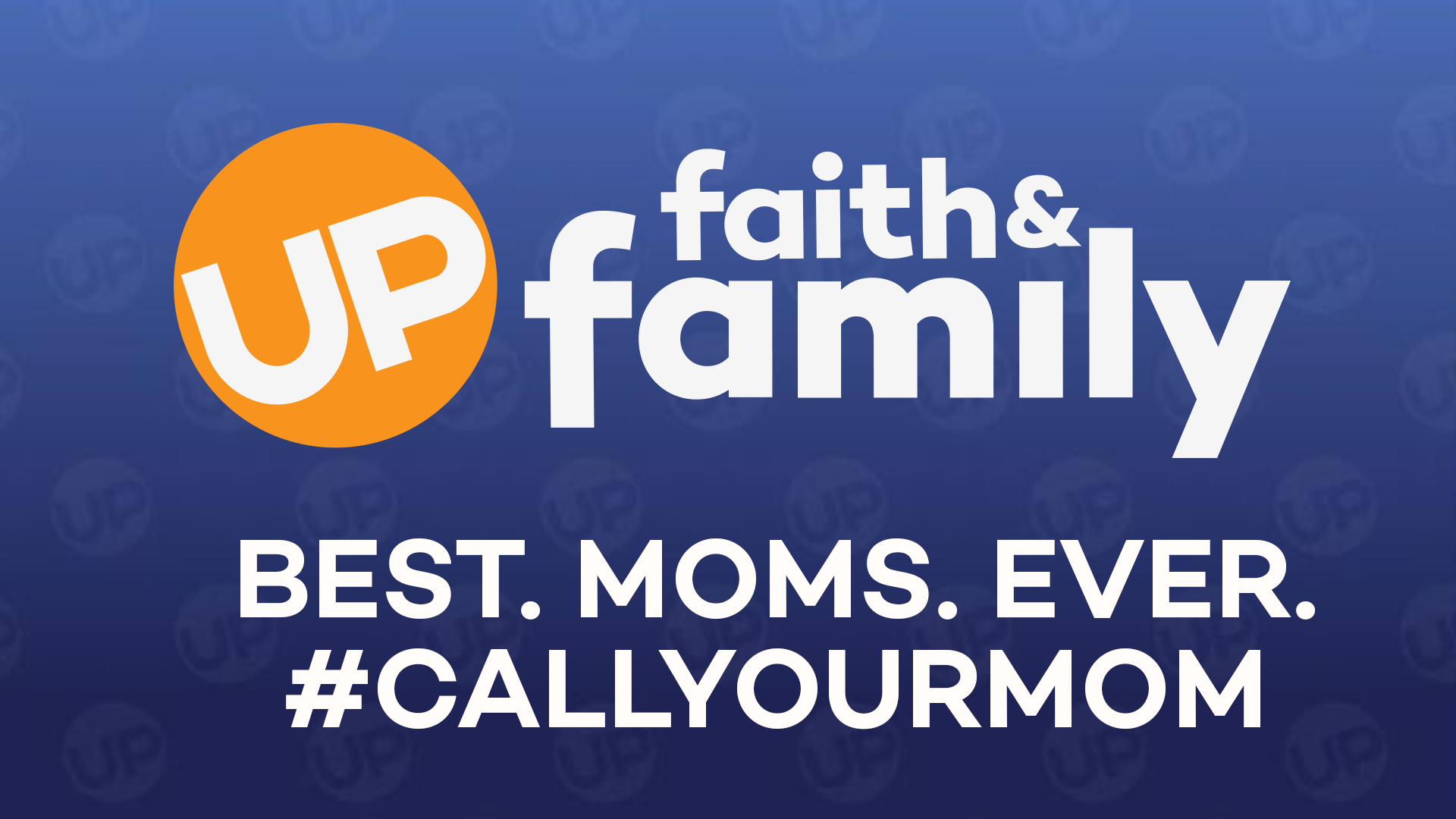 Best. Moms. Ever. | #CallYourMom