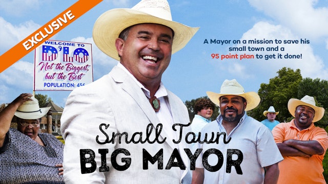 Small Town, Big Mayor