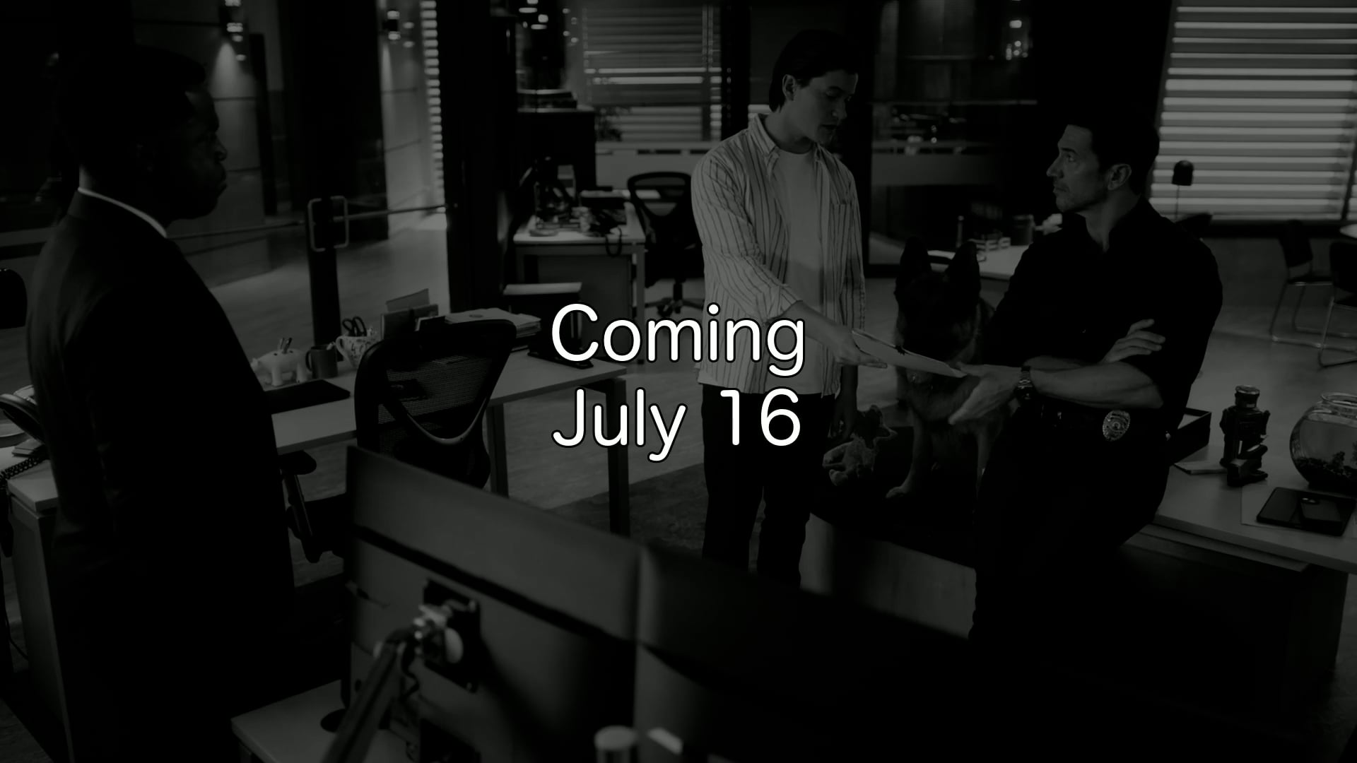 806 - Coming July 16