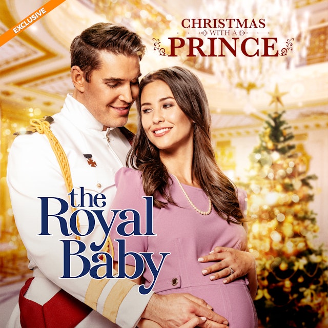 Coming Soon - Christmas with a Prince: The Royal Baby (December 23, 2022)