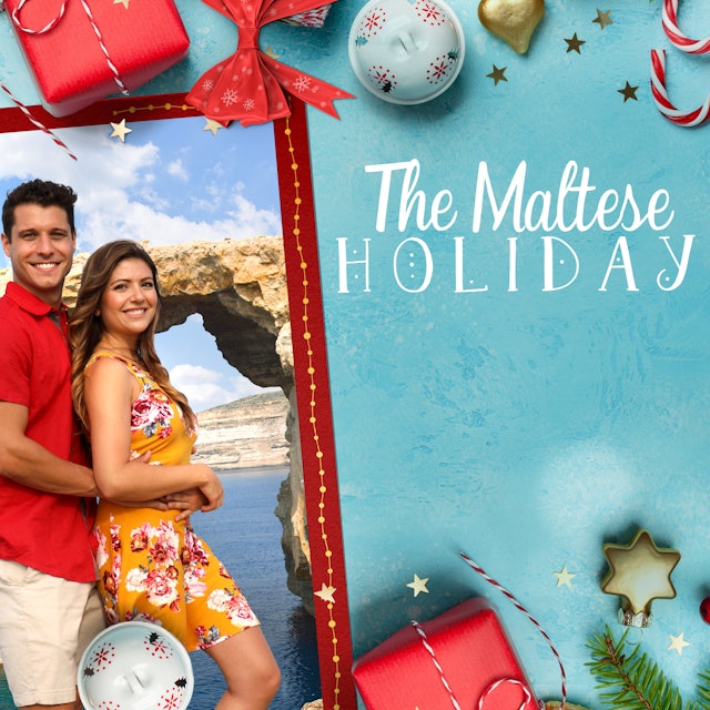 Coming Soon - The Maltese Holiday (July 8, 2022)
