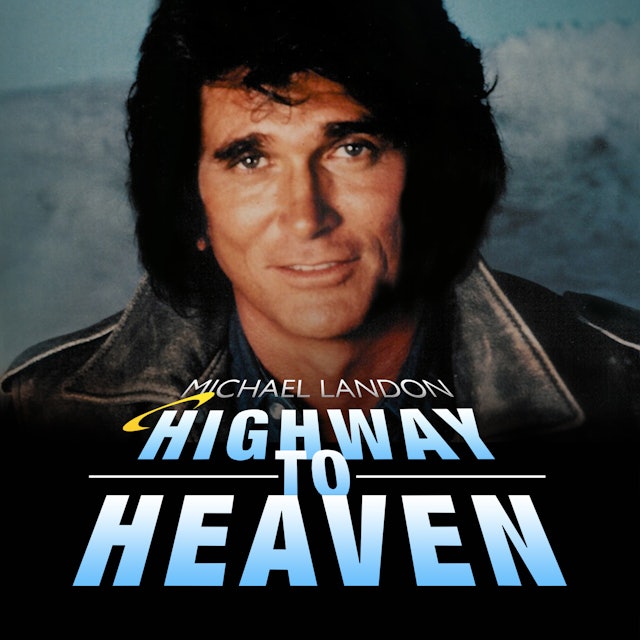 Coming Soon - Highway to Heaven, Season 4 (July 15, 2022)