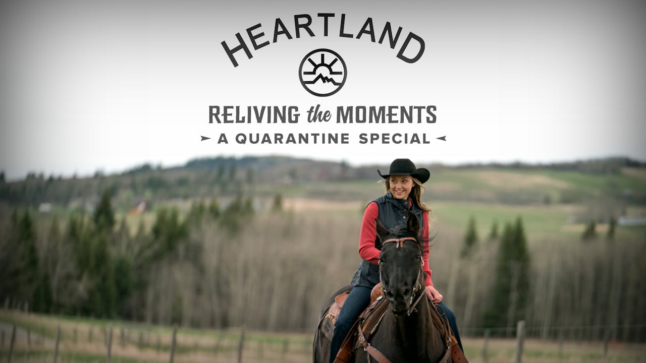 Heartland: Reliving the Moments - Trailer - Heartland: Reliving the ...