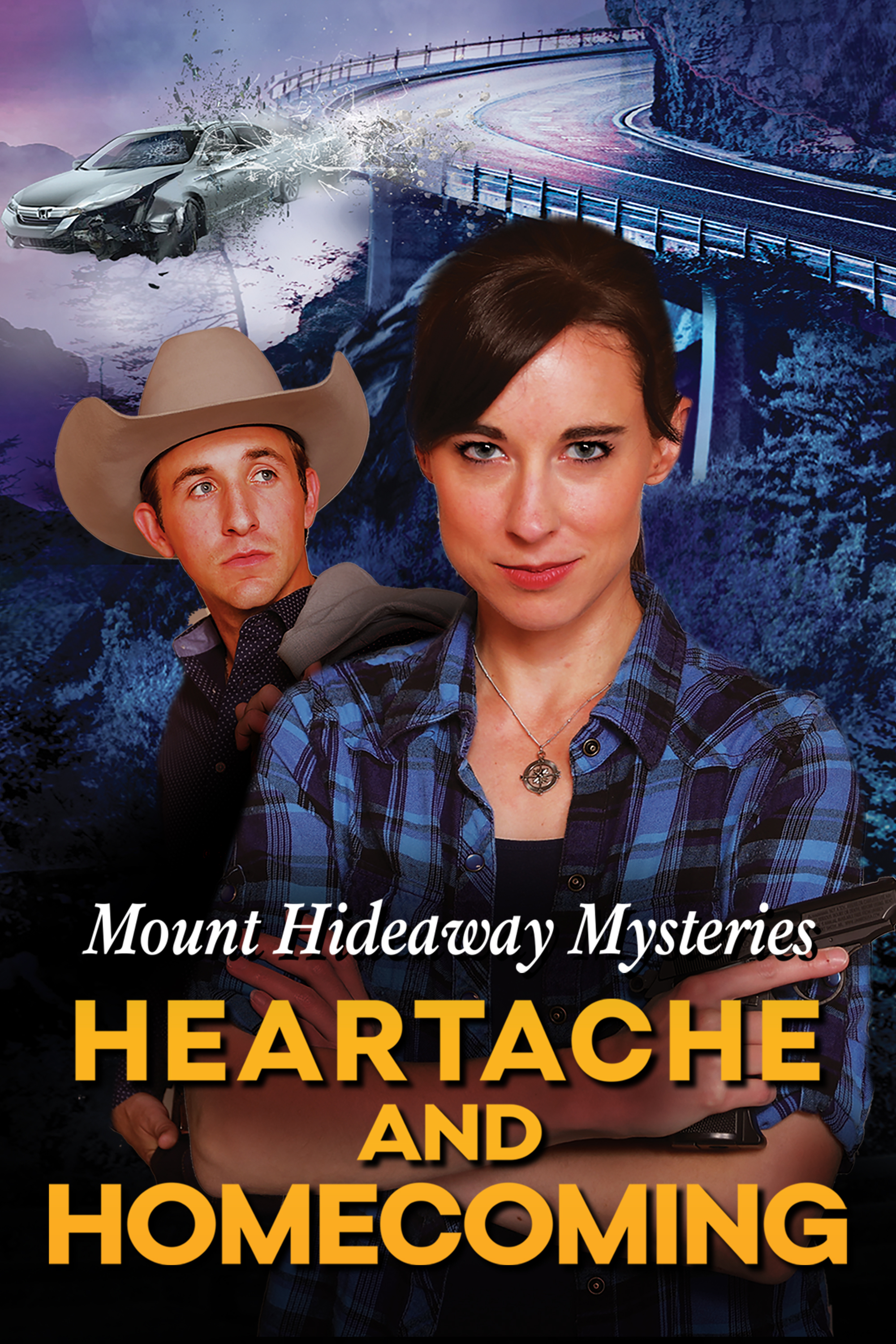 Mount Hideaway Mysteries Heartache and Homecoming