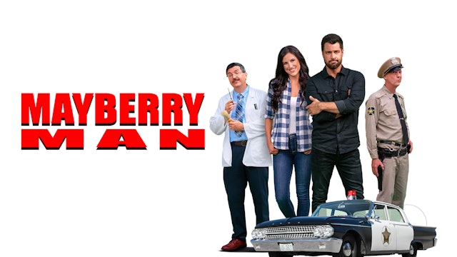 Coming Soon - Mayberry Man - Season 1 (May 30, 2024)