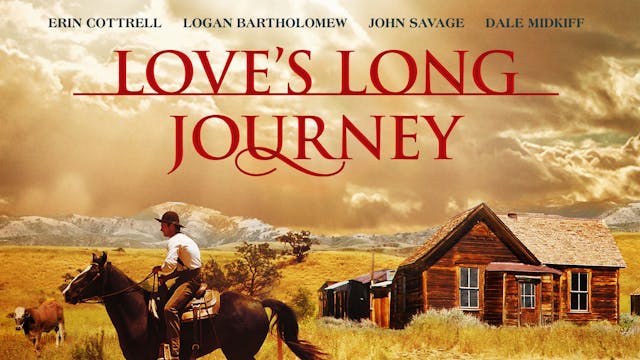 Love's Long Journey