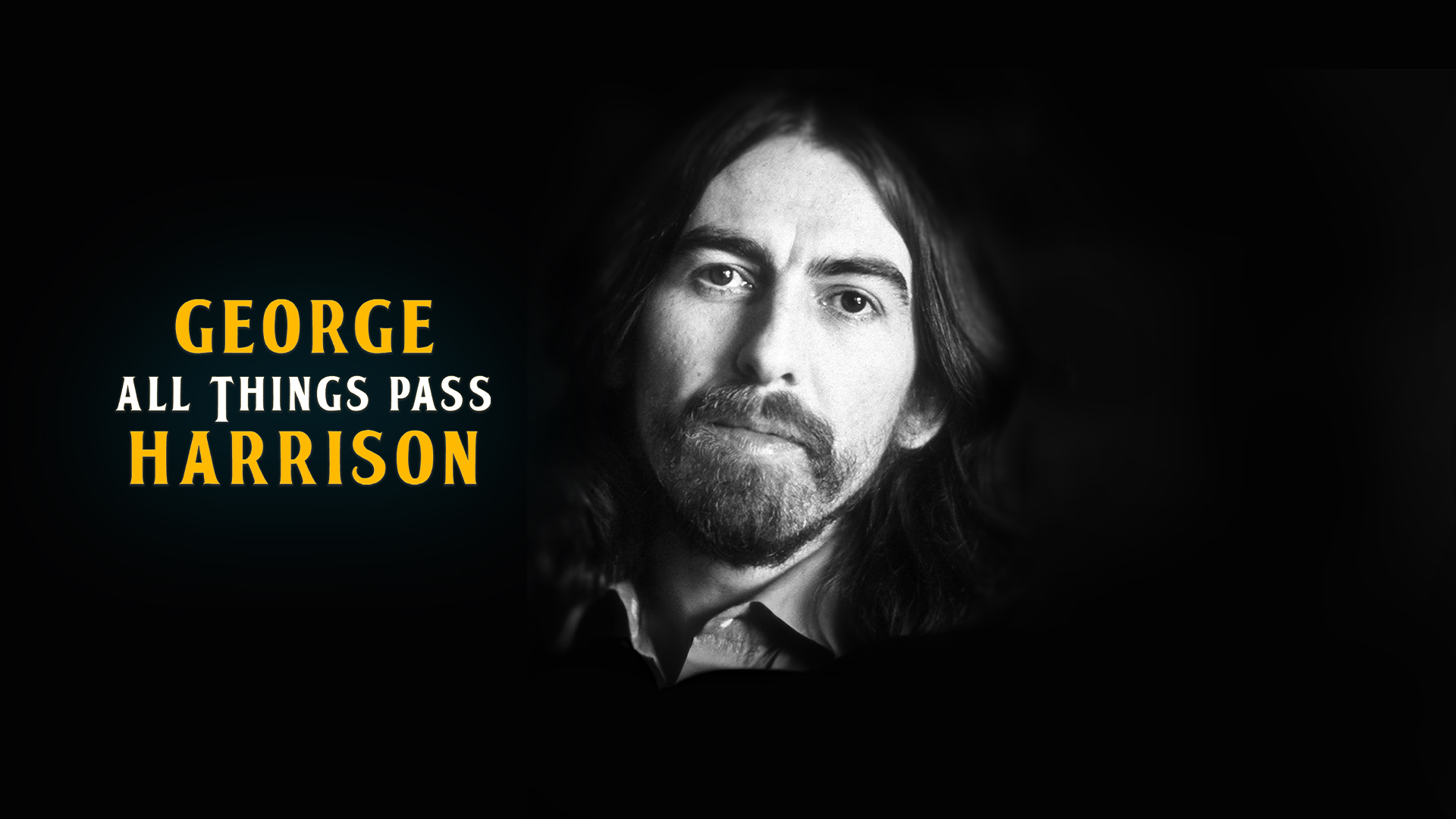 George Harrison: All Things Pass