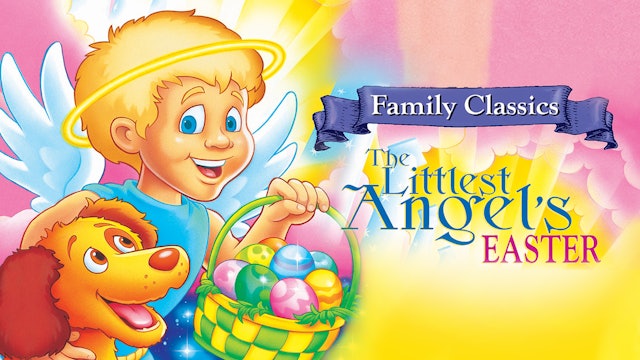 The Littlest Angel Easter