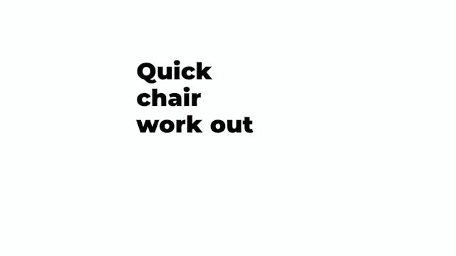 Quick 8 minute Chair Workout
