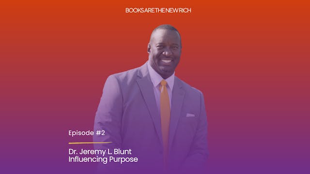 Influencing Purpose with Dr. Jeremy L...