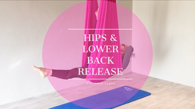 Hips & Lower Back Release - Beginner Class 