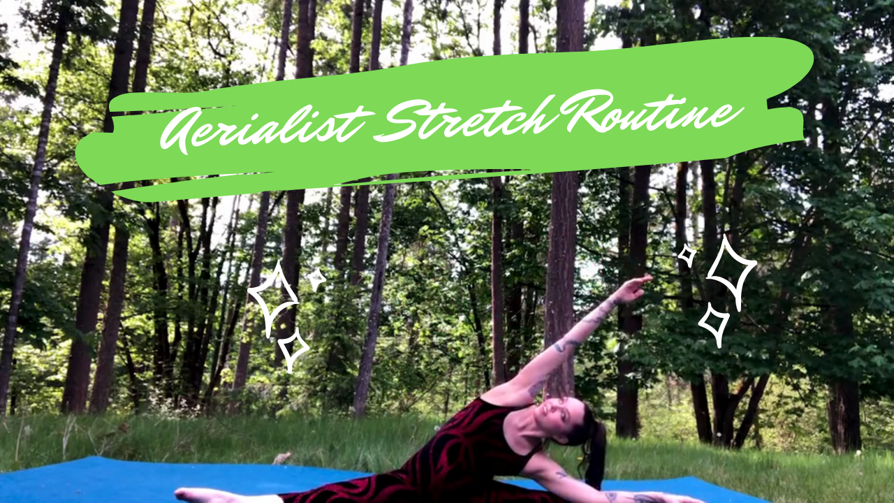 Stretching for Aerial Arts