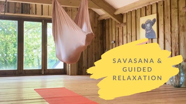 Savasana & Guided Relaxation 