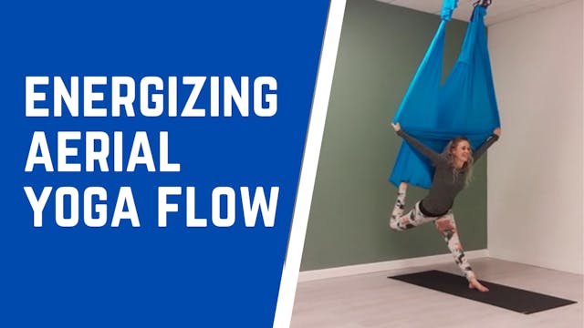 Energizing Aerial Yoga Flow