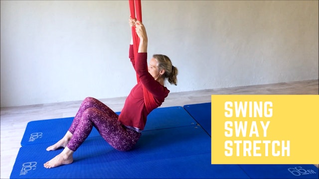 Swing Sway Slow Stretch
