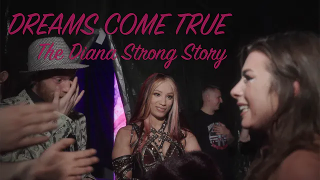 Dreams Come True: Diana Strong Story