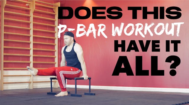 P-BAR POWER | THE ULTIMATE WORKOUT?