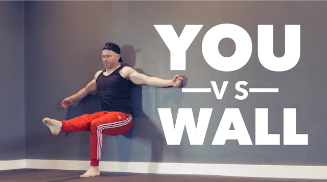 What If a Wall Was Your Only Gym?