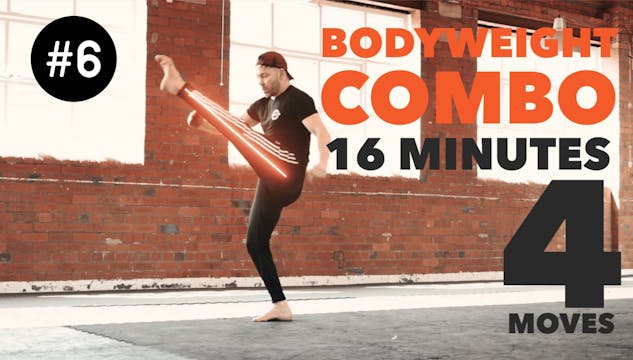EPISODE 6 BODYWEIGHT COMBO