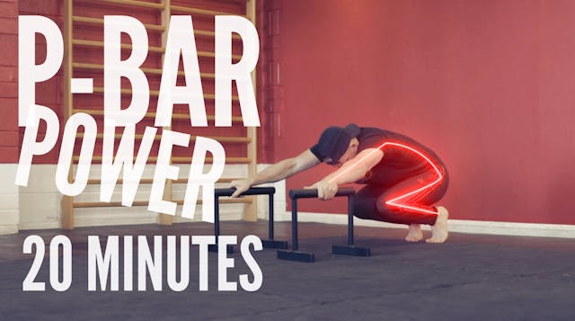 P-BAR POWER | 20 MINUTES
