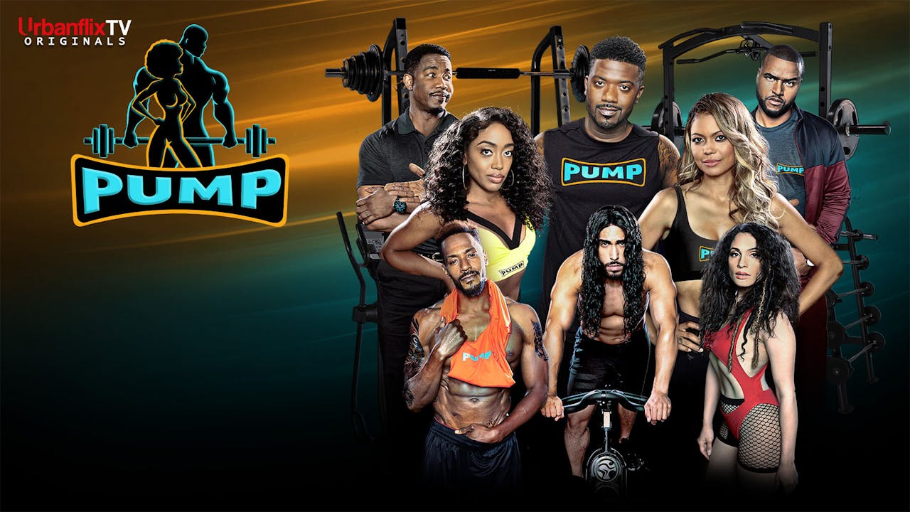 PUMP Trailer Pump Series UrbanflixTV