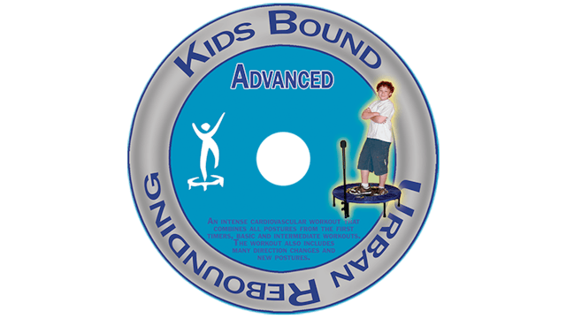 Urban Rebounding Kids Bound - Advanced