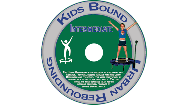 Urban Rebounding Kids Bound - Intermediate