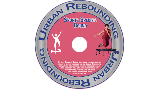 Urban Rebounding - Sports Specific Bound