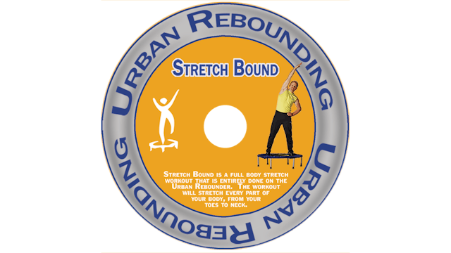 Urban Rebounding - Stretch Bound