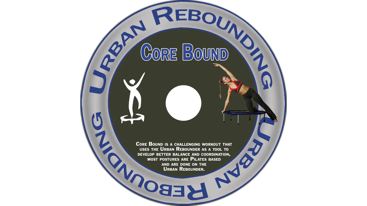 Corebound Thumbnail Urban Rebounding - Core Bound - Urban Rebounding Digital Video Downloads